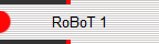 RoBoT 1