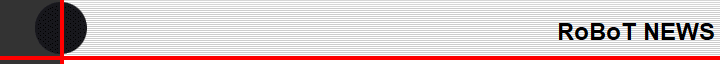 RoBoT NEWS